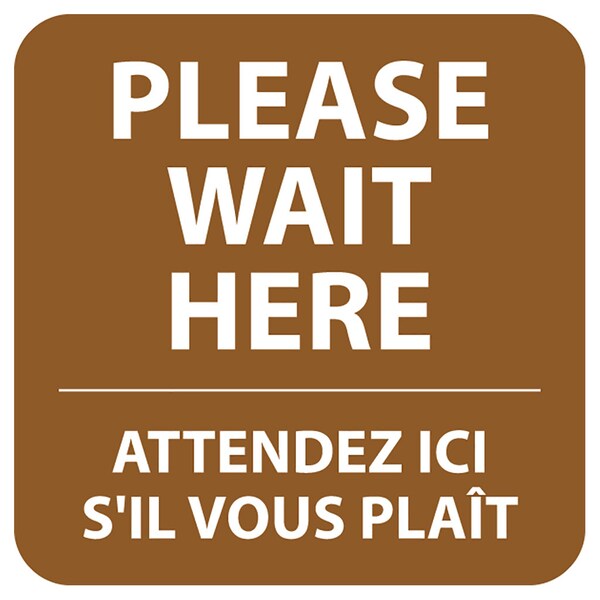 Identity Group Please Wait Here - Bilingual, Brown, 15" 8472BR